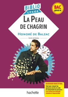 BiblioLycée - La Peau de chagrin, Balzac (BAC 1re générale) - BAC 2026 by Honoré de Balzac & Laurence Teper