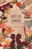 Bajo las sombras - Stef Leon