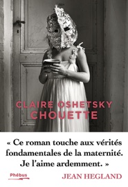 Chouette - Claire Oshetsky