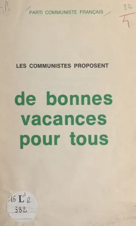 Read: Book Les Communistes proposent : de bonnes vacances pour tous