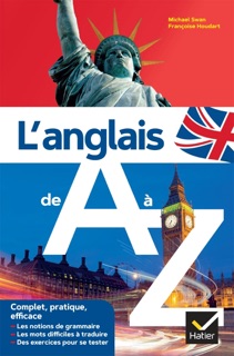 L'anglais de A à Z by Michael Swan & Françoise Houdart
