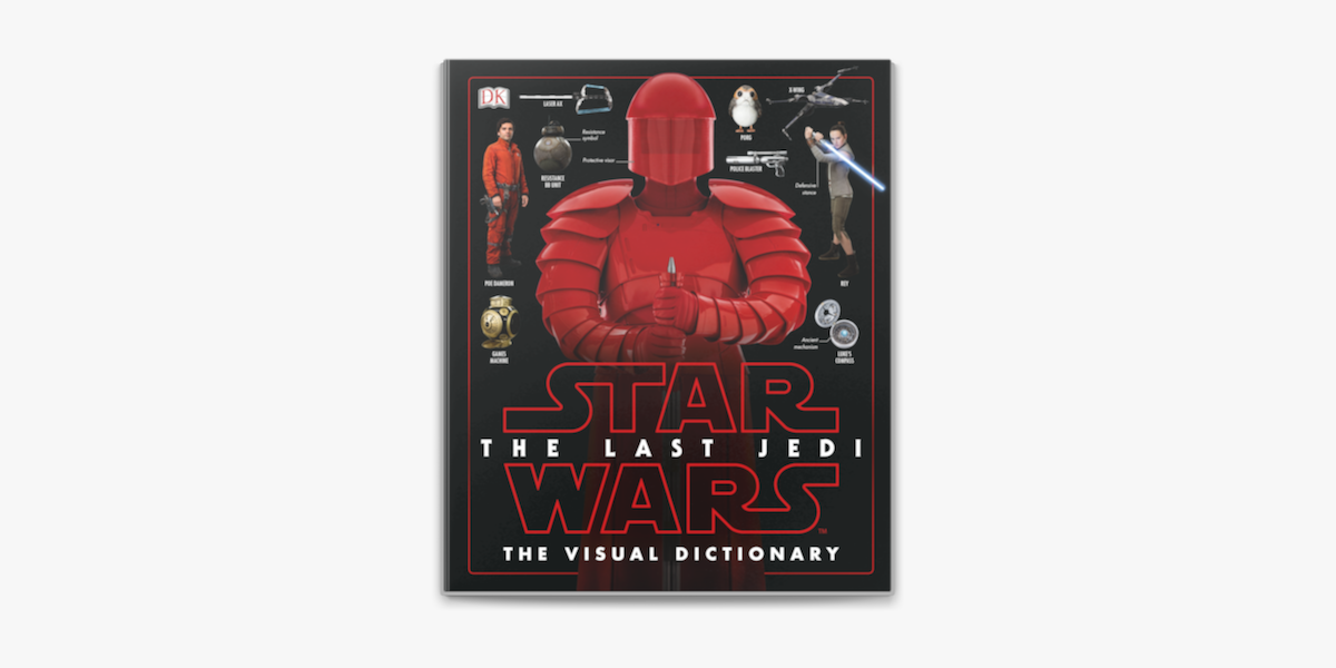 Star Wars The Last Jedi The Visual by Hidalgo, Pablo