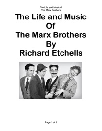 The Life And Music Of The Marx Brothers