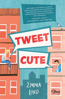 Tweet cute by Emma Lord