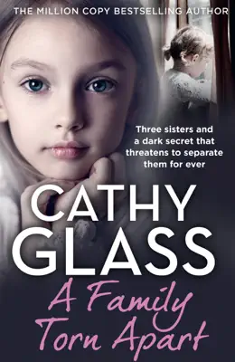 A Family Torn Apart by Cathy Glass book