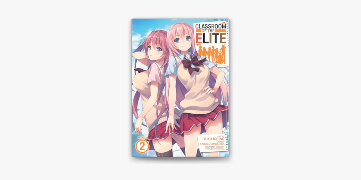 Classroom of the Elite (Manga) Vol. 8 by Syougo Kinugasa: 9798888430385 |  : Books