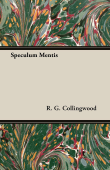 Speculum Mentis - R. G. Collingwood