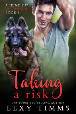 Taking a Risk by Lexy Timms book