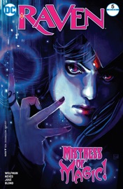Raven (2016-) #5 - Marv Wolfman & Diogenes Neves