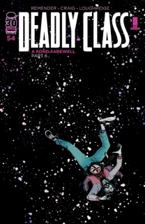 Deadly Class #54 by Rick Remender, Wes Craig & Lee Loughridge
