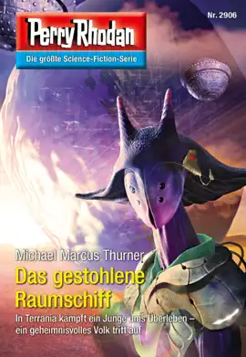 Read: Perry Rhodan 2906: Book Das gestohlene Raumschiff