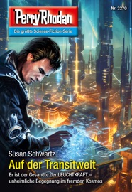 Perry Rhodan 3270: Auf der Transitwelt - Susan Schwartz