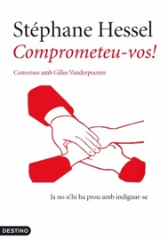 Comprometeu-vos! - Giles Vanderpooten & Stéphane Hessel