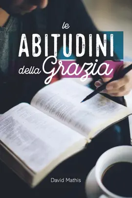 Le abitudini della grazia