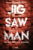 Jigsaw Man - Im Zeichen des Killers von Nadine Matheson & Rainer ...
