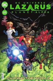 Lazarus Planet: Alpha (2023) #1 - Mark Waid, Gene Luen Yang, Riccardo Federici & Billy Tan of Tan Comics