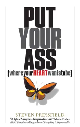 Read: Put Book Your Ass Where Your Heart Wants to Be