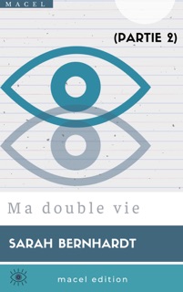 Ma double vie by Sarah Bernhardt