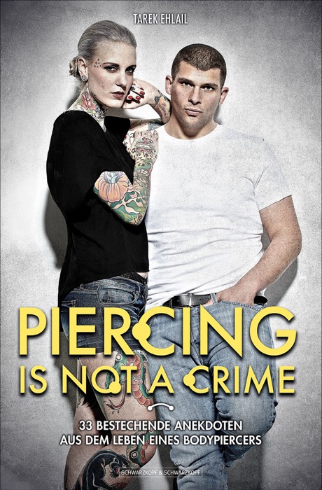 Piercing Is Not A Crime