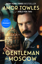 A Gentleman in Moscow - Amor Towles Cover Art