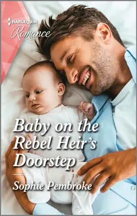 Read: Baby on the Rebel Heir's Book Doorstep