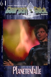 GAARSON-GATE 061: Planetenfalle - Wilfried A. Hary & Dirk Taeger