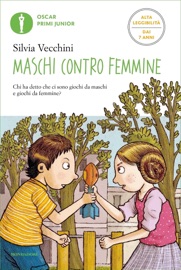 Maschi contro femmine (Ediz. Alta Leggibilità) - Silvia Vecchini
