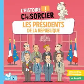 Read: L'histoire C'est pas sorcier - Les Book présidents de la République