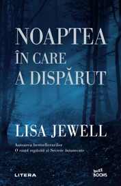 Noaptea in care a disparut - Lisa Jewell