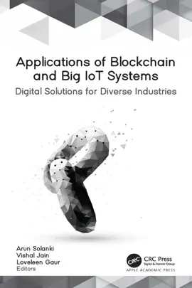 Read: Applications of Blockchain Book and Big IoT Systems