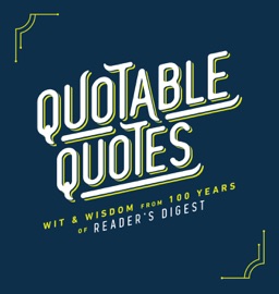 Quotable Quotes - Reader's Digest