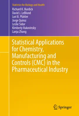 Read: Statistical Applications for Chemistry, Manufacturing and Controls (CMC) in Book the Pharmaceutical Industry