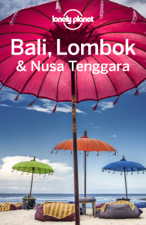 Bali, Lombok &amp; Nusa Tenggara 18 [BAL18] - Lonely Planet Cover Art