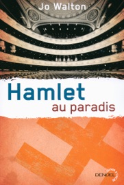 Trilogie du Subtil changement (Tome 2) - Hamlet au paradis
