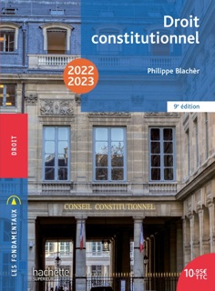 Fondamentaux  - Droit constitutionnel 2022-2023 - Ebook epub by Philippe Blachèr