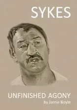 Sykes: Unfinished Agony