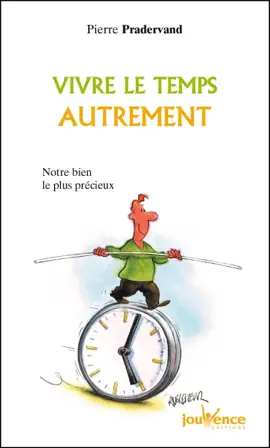Read: Book Vivre le temps autrement
