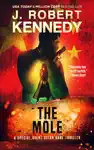 The Mole by J. Robert Kennedy Book Summary, Reviews and Downlod