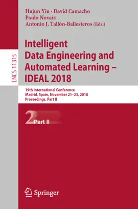 Read: Intelligent Data Engineering and Automated Learning – IDEAL 2018 Book