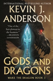 Gods and Dragons - Kevin J. Anderson