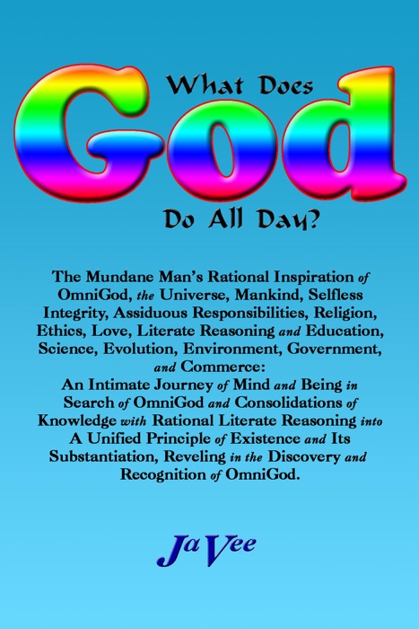 What Does GOD Do All Day?