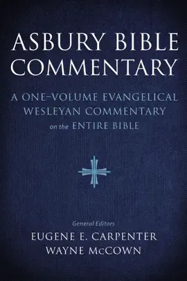 Read: Asbury Book Bible Commentary
