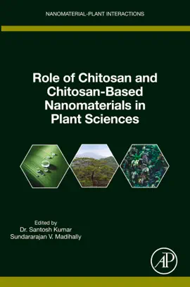 Read: Role of Chitosan and Chitosan-Based Book Nanomaterials in Plant Sciences