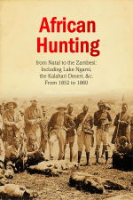 African Hunting,  from Natal to the Zambesi - William Charles Baldwin Cover Art