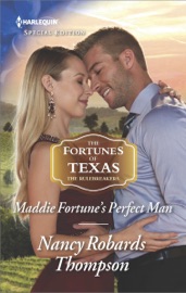 Maddie Fortune's Perfect Man - Nancy Robards Thompson