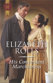 His Convenient Marchioness - Elizabeth Rolls