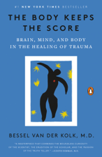 The Body Keeps the Score - Bessel van der Kolk, M.D. Cover Art