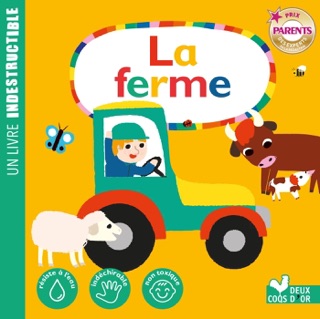 La ferme - livre indestructible by Mathilde Paris & Olivia Cosneau