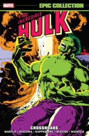 Incredible Hulk Epic Collection - Bill Mantlo