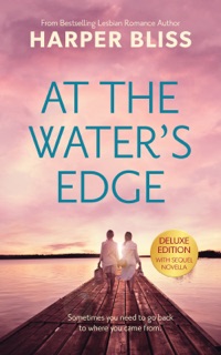 At the Water's Edge - Deluxe Edition by Harper Bliss